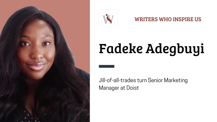 Writers Who Inspire Us: Fadeke Adegbuyi